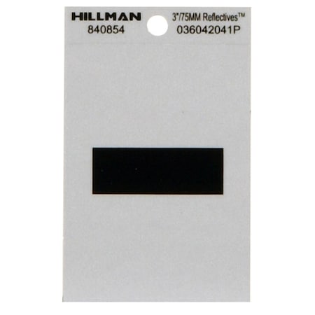 Hillman HILLMAN 3 in. Reflective Black Vinyl Self-Adhesive Special Character Hyphen 1 pc, PK6 840854